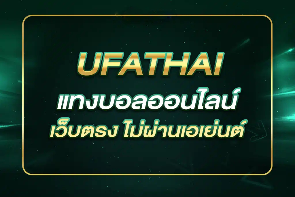 ufa-thai